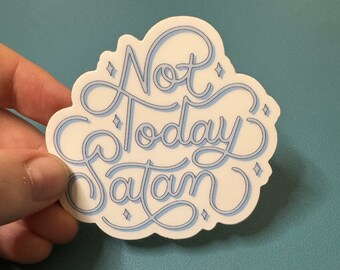 Pegatina impermeable "Not Today Satan", pegatina divertida, pegatina sarcástica, humor religioso, humor negro, humor para adultos, pegatina de moda