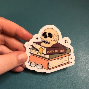 Death by TBR Waterproof Sticker, Gift for Readers, TBR List, Bookish Sticker, Book Accessories, BookTok Sticker, Bibliophile, Book Lover