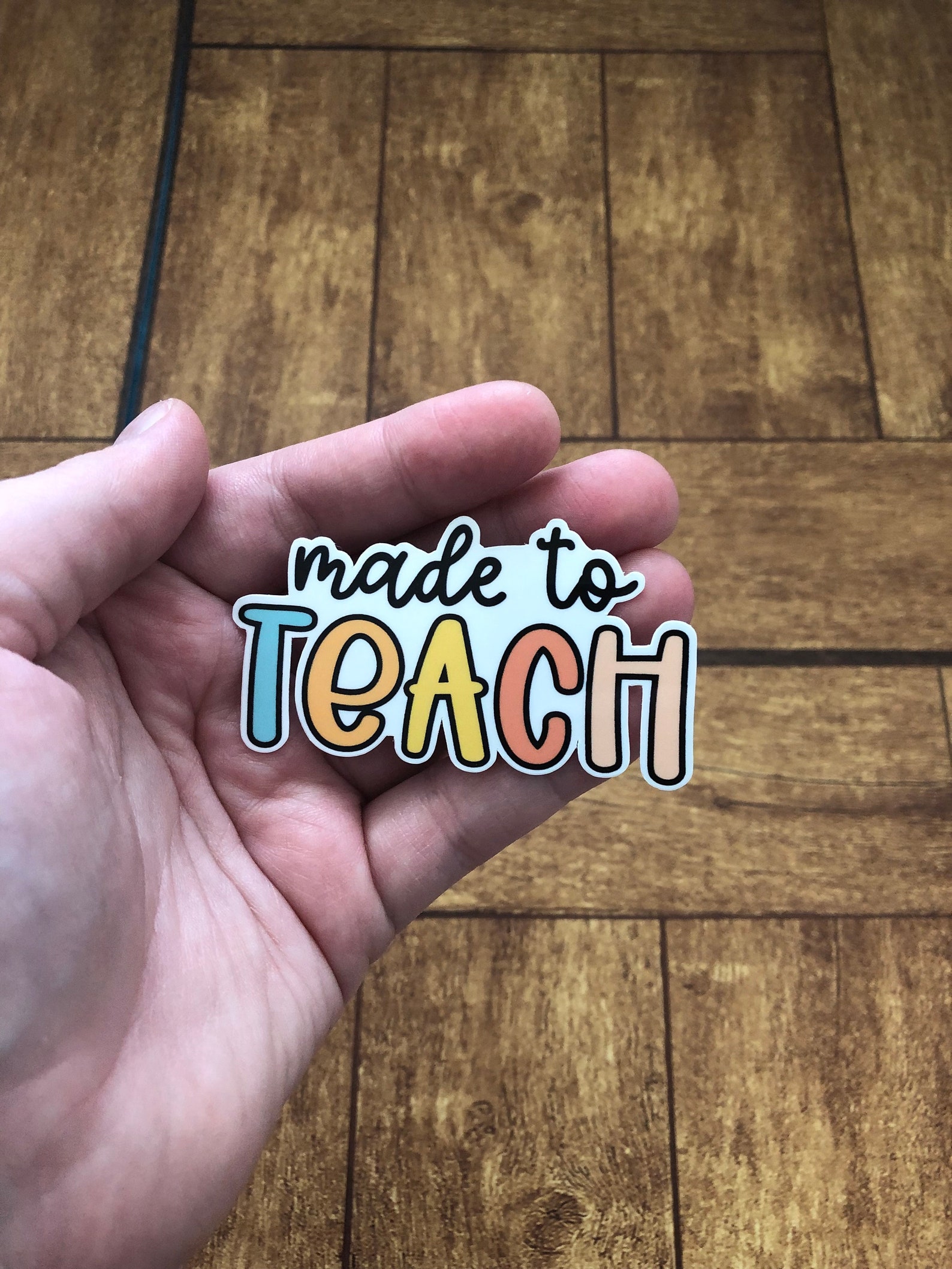 Made to Teach Sticker Teacher Sticker, Student Teacher, Teacher to Be