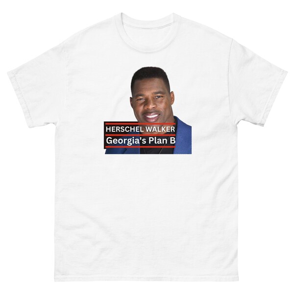 Herschel Walker Georgia's Plan B | T-shirt | Senate Race | Midterm Election