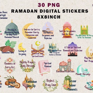 May include: A collection of 30 PNG Ramadan digital stickers, each with unique watercolor illustrations and text. The stickers feature themes of faith, reflection, and blessings, with phrases like "Ramadan Kareem" and "Embrace the Spirit."
