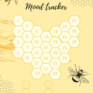 May include: A yellow and white mood tracker with a honeycomb design. The tracker has 29 numbered cells, with a bee illustration at the top and bottom of the page.