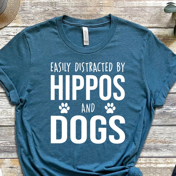 Easily Distracted By Hippos And Dogs T-Shirt, Funny Hippo Shirt, Hippo Lover, Hippo Gift, Cute Hippo Shirt