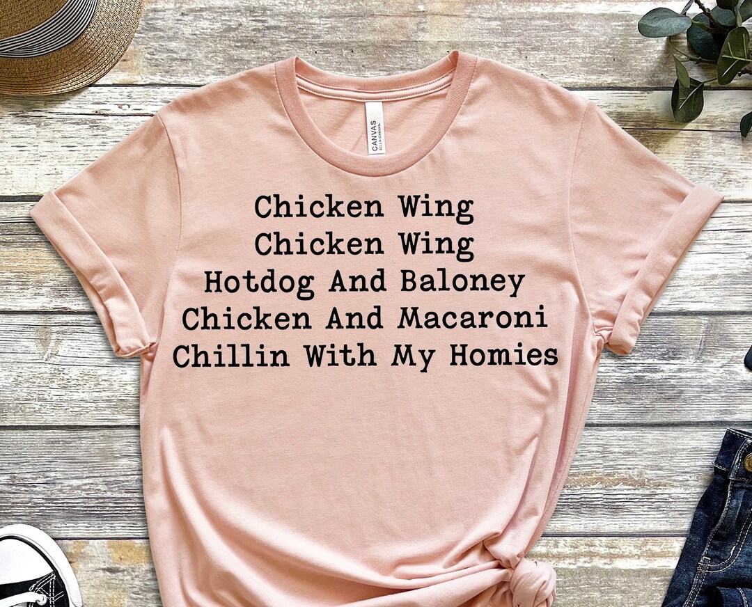 Chicken Wing Chicken Wing Hot Dog and Baloney, Tiktok Shirt Etsy