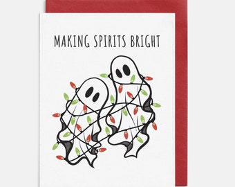 Spooky Christmas Card, Cute Ghost Holiday Card, Making Spirits Bright