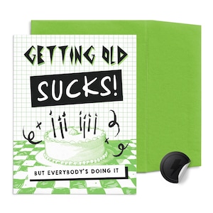 Getting Old Sucks Birthday Card + Over the Hill, Old Age Punk Cake Greeting Card