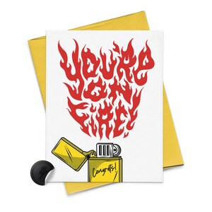 You&#39;re On Fire! Congrats Card, Congratulations, Encouragement card