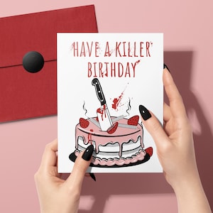 Tenga una tarjeta de cumpleaños asesina, tarjeta de felicitación True Crime Lover
