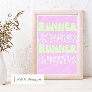 Printable digital wall art | Inspirational quote for runners | Great gift idea for those who love to run! | Poster | Gym Wall art |