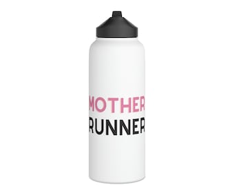 Stainless Steel Water Bottle, Standard Lid - Motivational Running Quotes Mug - Running Inspiration - Perfect Gift for Runners