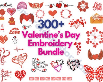 300+ Ready Valentines Day embroidery files package, Embroidery Design bundle, Pes, Dst, Jef, Vp3