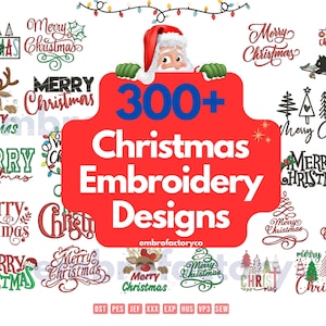 May include: A selection of Christmas embroidery designs. The image showcases diverse "Merry Christmas" text styles, Christmas trees, and a Santa Claus graphic. A large red banner reads "300+ Christmas Embroidery Designs".