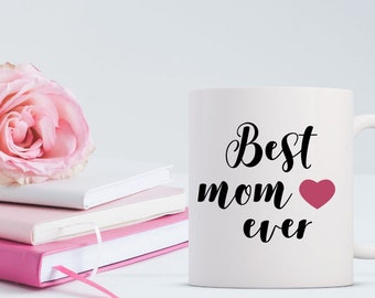 BEST MOM EVER Mug, Mothers Day Presents, Double Sided Mug, Mommy Quote Printed White Ceramic Bpa and Lead-Free For Family Gifts, Mommy Mug