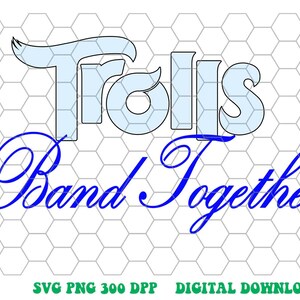 Pu&ograve; includere: Grafica di testo blu e bianco con le parole "Trolls Band Together".