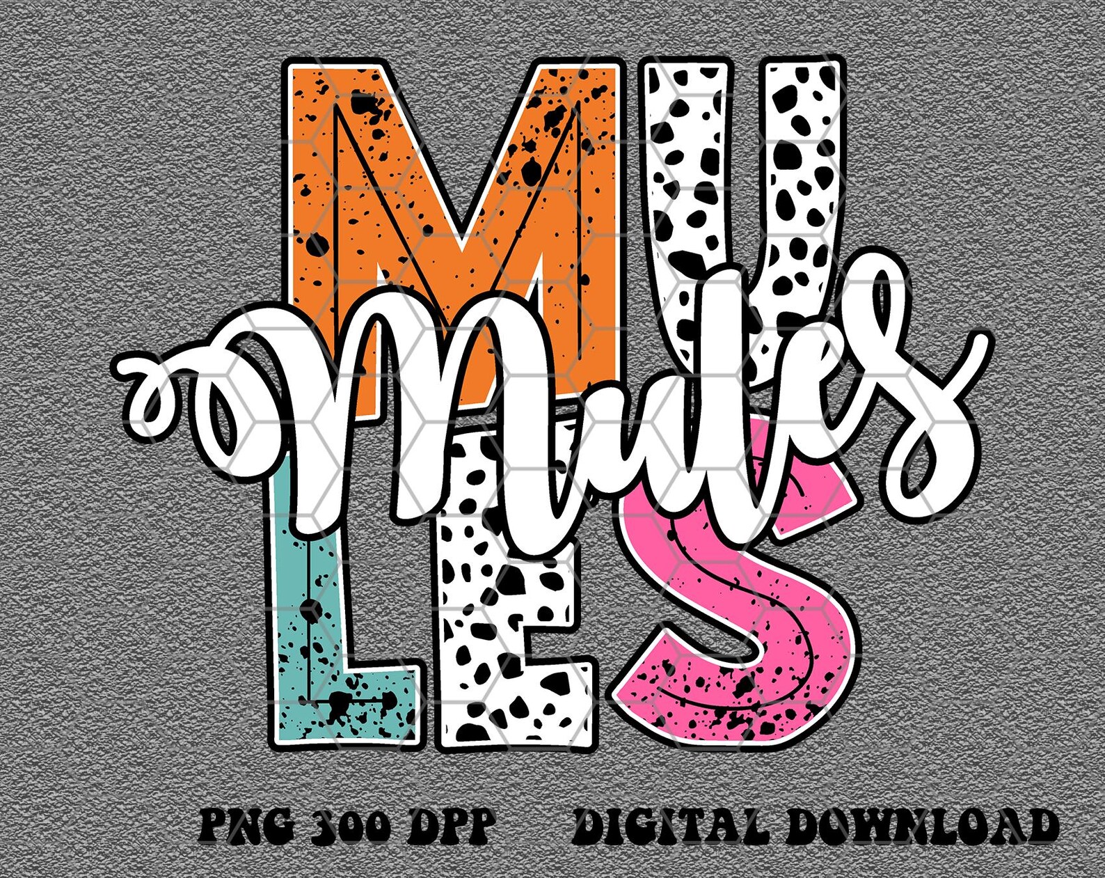 Mules Lettering Dalmatian Mules Png, Mules Retro Colorful Dalmatian Dots Distressed ...