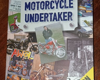 The Motorcycle Undertaker by Kevin Keld