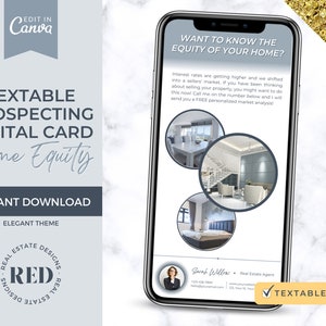 May include: A smartphone screen displaying a digital prospecting card. The card promotes home equity with the text "Want to know the equity of your home?" and "Home Equity." It includes interior home images and a real estate agent's contact details. The design is elegant.