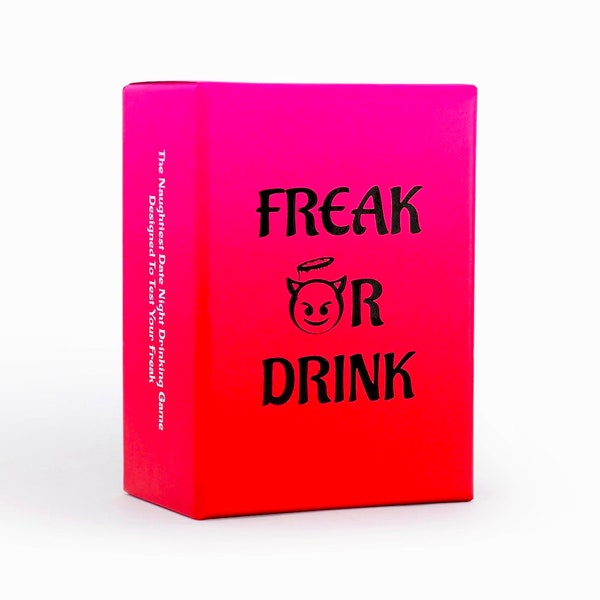 Freak Or Drink - The Freakiest Couple Drinking Game Perfect Couple Gifts For Valentines Day, Date Nights, Birthdays & Anniversaries!