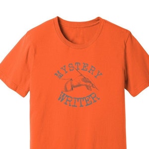 Mystery Writer Understated Unisex Jersey Tee,Gift for Writers,Novelist Shirt,Writing Life Gifts,Nanowrimo,Retro Author Shirt,Mystery Tee
