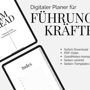 May include: A digital planner for leadership skills, with the title "Digitaler Planer für FÜHRUNGS KRAFTE" and the text "TEAM LEAD" and "Führung ist die Vermittlung von Sinn" on the cover. The planner includes an index and is compatible with GoodNotes.