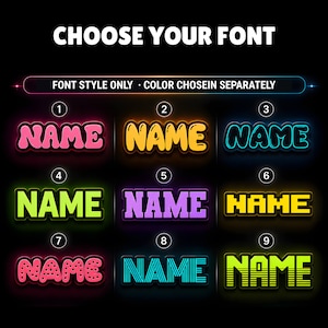 May include: A font selection chart featuring the text CHOOSE YOUR FONT and FONT STYLE ONLY &middot; COLOR CHOSEIN SEPARATELY. Nine numbered options display the word NAME in various typographic styles, including bubble, block, dotted, and striped designs.