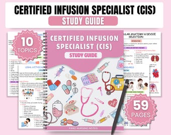 Certified Infusion Specialist CIS Nursing Study Guide | Nursing Notes | Exam Prep PDF