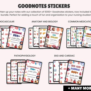 May include: A collection of Goodnotes stickers for nursing students. The stickers are organized into categories such as Cardiac, Anatomy and Biology, Common Medications, Pathophysiology, and EKG and Cardiac. The stickers are colorful and feature illustrations of medical equipment, organs, and other relevant imagery. The text "GOODNOTES STICKERS" is at the top of the image. The text "+ MANY MORE" is at the bottom of the image.