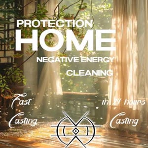 Op de afbeelding: Afbeelding met tekst: BESCHERMING THUIS, NEGATIEVE ENERGIE REINIGING, Fast Casting, in 24 uur, Casting. Onderaan staat een symbool. De achtergrond toont een raam met zonlicht en planten.