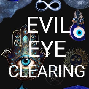 May include: A black background with the words "EVIL EYE CLEARING" in white. The image includes various blue and gold evil eye designs, a crescent moon, and a sun graphic.