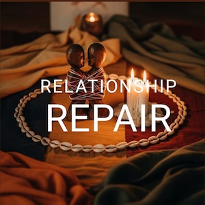 May include: A wooden sculpture of two figures embracing, bound together with string, with the words "RELATIONSHIP REPAIR" in white text. The figures are surrounded by candles, a beaded necklace, and colorful fabrics.