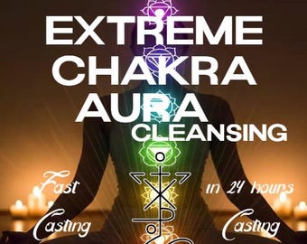 Extreme Chakra Aura Cleansing Ritual,  Energy Balancing & Purification Awareness, Halloween gift