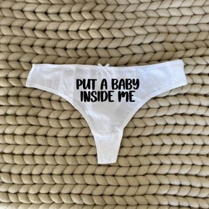 Suggestive thong panty, put a baby inside me thong lingerie, anniversary wedding bridal bachelorette party gift, funny pilot gift
