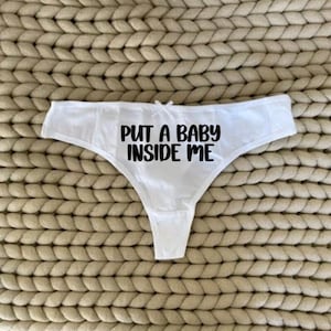 Suggestive thong panty, put a baby inside me thong lingerie, anniversary wedding bridal bachelorette party gift, funny pilot gift