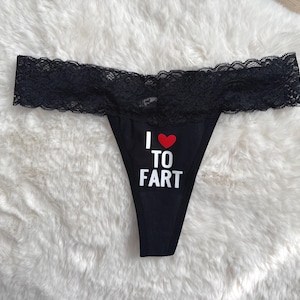 I heart to fart thong, funny gag gift Suggestive thong panty, cotton custom text lace thong lingerie, anniversary wedding bachelorette