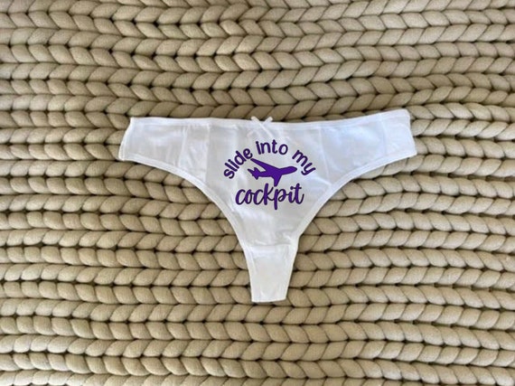 Suggestive Thong Panty, Slide Into My Cockpit Thong Lingerie, Anniversary  Wedding Bridal Bachelorette Party Gift, Funny Pilot Gift 