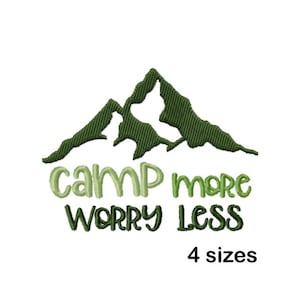 Camp More Worry Less Machine Embroidery Design, Outdoor Quote Stitch File, 4 Sizes Included, Mountain Silhouette, Instant Download