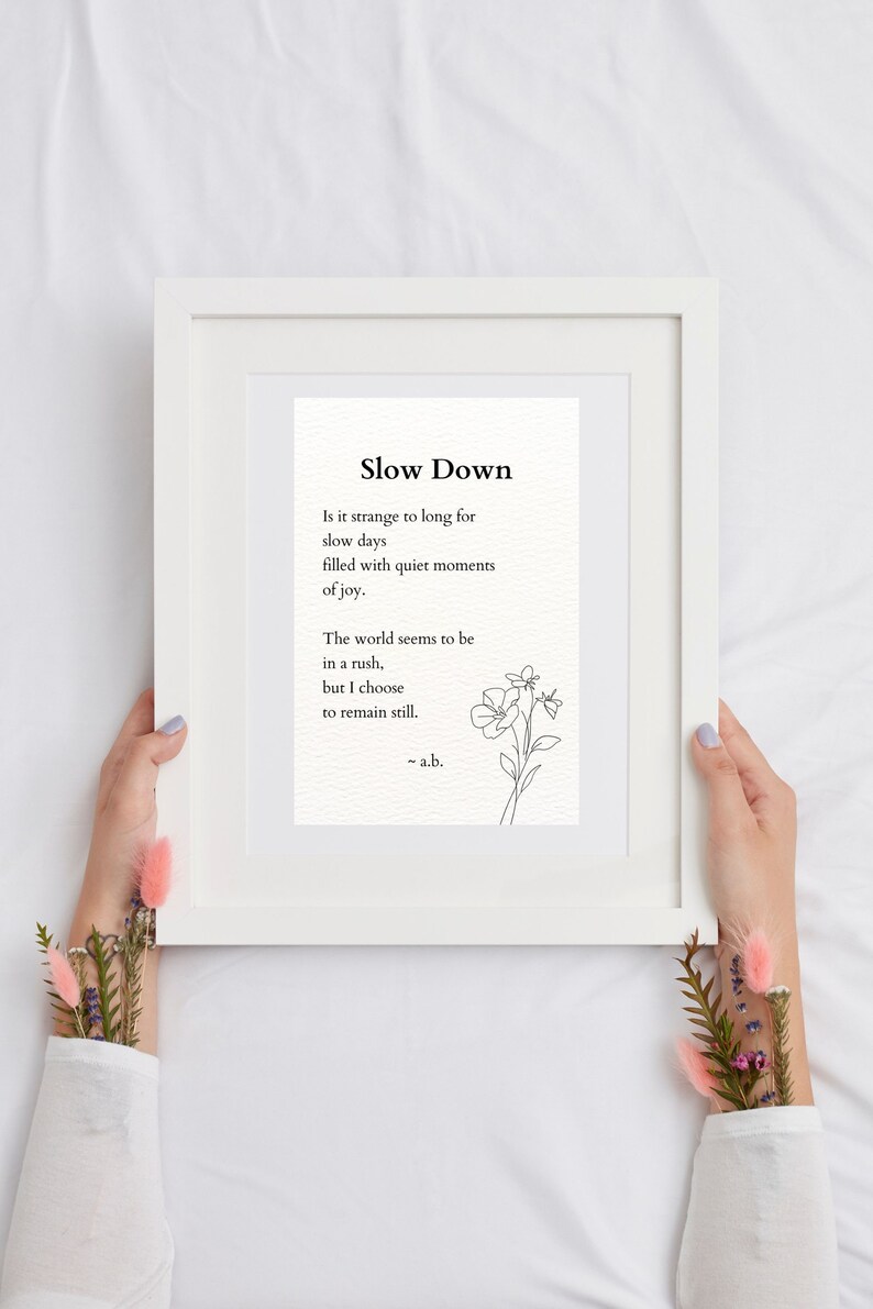 Short Poem Life Slow Down Life, Short Poem Life, Digital Poem Life