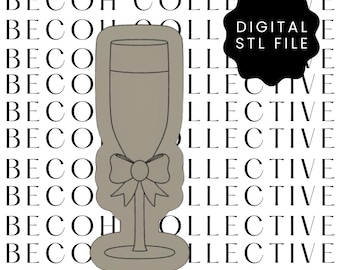 Digital STL File Champagne Flute with Bow Cookie Stamp & Cutter, STL File, Digital Download, Instant File, Fondant Cookies, 3d Printing,