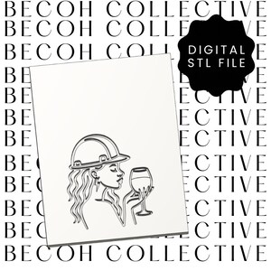 May include: Monochrome line drawing of a woman in a hard hat, holding a wine glass. The image is set against a white backdrop with the words "BECOH COLLECTIVE" repeated. A black shape with "DIGITAL STL FILE" is in the upper right.