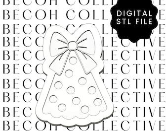 May include: A white digital STL file of a dress-shaped cookie cutter with a bow and polka dots. The text "DIGITAL STL FILE" is in a black shape. The background has the words "BECOH COLLECTIVE" repeated.
