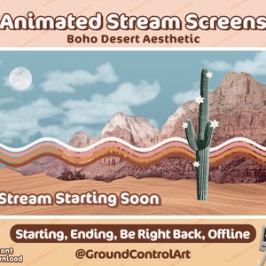 Boho Desert Animated Stream Screens | Twitch OBS Streaming | Starting Soon, Be Right Back, Ending Soon, Offline | Cute Girly Hippy Cactus