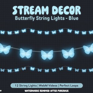 Blauer Schmetterling Lichterketten Animiertes Stream Decor | Livestream Dekoration | Perfekter Loop | Twitch Overlay | Süß Warm Cozy Glow Natur