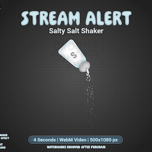May include: Illustration of a cartoon salt shaker with the text "STREAM ALERT" and "Salty Salt Shaker". The salt shaker is white with a gray top, and salt is pouring out. The background is dark gray with a grid pattern.