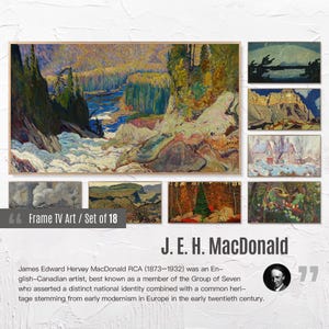 May include: A set of 18 framed art prints featuring the work of Canadian artist J.E.H. MacDonald. The prints depict landscapes with vibrant colors and brushstrokes, showcasing the artist's signature style. The text "Frame TV Art / Set of 18" is visible at the bottom of the image.