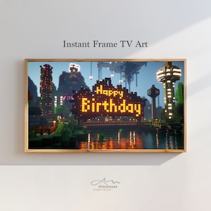 May include: A digital art print of a Minecraft-style scene with a large sign that reads "Happy Birthday" in yellow lights. The scene is set in a city with tall buildings and a river.