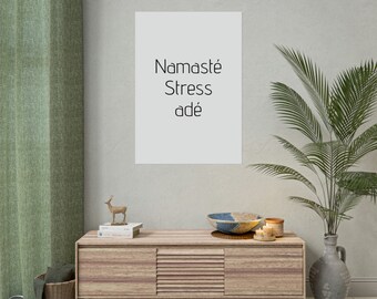 Namasté Poster, schwarz-weiß, Wall Art, Poster gerollt, ungerahmt, Yoga Spruch, Wanddekoration, Minimalistische Wall Art, Print on Demand