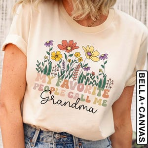 My Favorite People Call Me Grandma Shirt, Custom Grandma T Shirt, Grandma Announcement, Personalized Grandma Shirt, Gifts For Grandma Gift