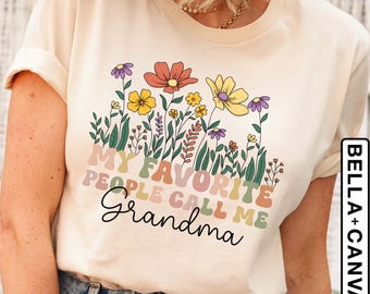 My Favorite People Call Me Grandma Shirt, Custom Grandma T Shirt, Grandma Announcement, Personalized Grandma Shirt, Gifts For Grandma Gift