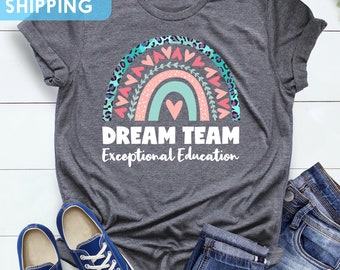 Dream Team Exceptional Education Shirt, Special Education Teacher Shirts, Sped Squad, Sped Teacher Shirt, Sped Team, Special Education Gifts