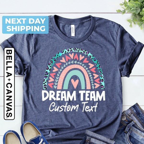 Dream Team Teacher Shirts, Custom Teacher Squad Shirts, Special Education Shirts, Exceptional Team Shirts, Paraprofessional, School Name